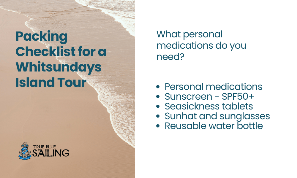 Packing checklist for Whitsundays Island Tour - Personal medications